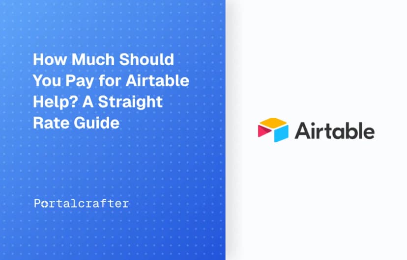 How Much Should You Pay for Airtable Help? A Straight Rate Guide