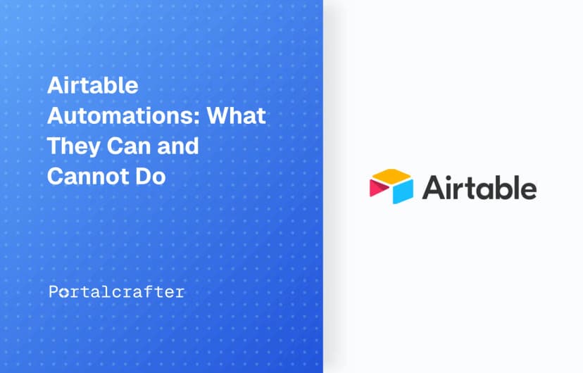 Airtable Automations: What They Can and Cannot Do